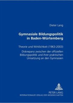 Gymnasiale Bildungspolitik in Baden-Württemberg - Lang, Dieter