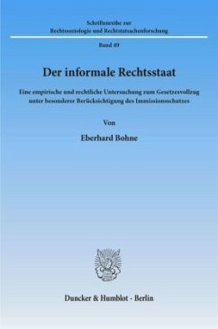 Der informale Rechtsstaat. - Bohne, Eberhard