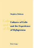 Cultures of Exile and the Experience of «Refugeeness»