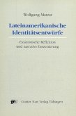 Lateinamerikanische Identitätsentwürfe