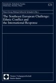 The Southeast European Challenge: Ethnic Conflict and the International Response