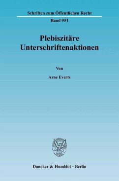 Plebiszitäre Unterschriftenaktionen - Everts, Arne