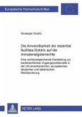 Die Anwendbarkeit der "essential-facilities"-Doktrin auf die Immaterialgüterrechte Die Anwendbarkeit der "essential-facilities"-Doktrin auf die Immaterialgüterrechte
