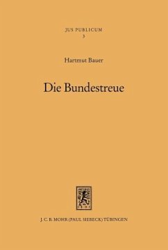 Die Bundestreue - Bauer, Hartmut