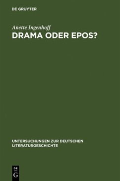 Drama oder Epos? - Ingenhoff, Anette