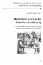 Didaktik im Zeichen der Ost-West-Annäherung - Keck, Rudolf W. (Hrsg.)