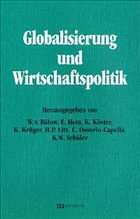 Globalisierung und Wirtschaftspolitik - Bülow, W.v. / Hein, E. / Köster, K. / Krüger, W. / Litz, H.P. / Capella, C. Ossorio / Schüler, K.W. (Hgg.)