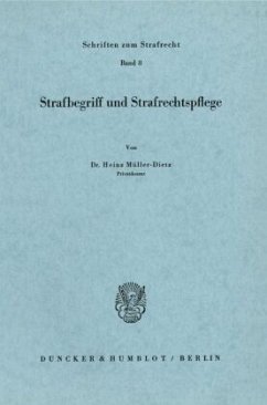 Cover Strafbegriff und Strafrechtspflege.