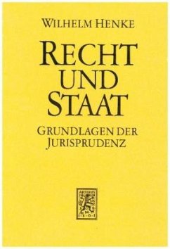 Recht und Staat - Henke, Wilhelm