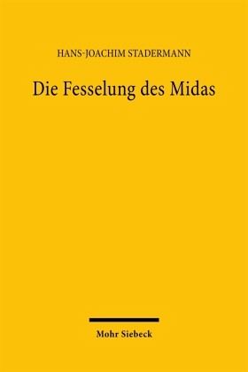 Die Fesselung des Midas