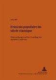 Français populaire im siècle classique