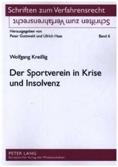 Der Sportverein in Krise und Insolvenz - Kreißig, Wolfgang