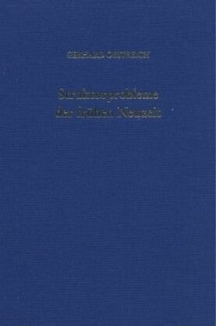 Strukturprobleme der frühen Neuzeit. - Oestreich, Gerhard