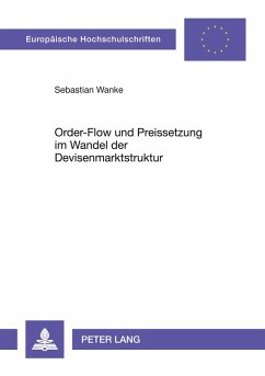 Cover Order-Flow und Preissetzung im Wandel der Devisenmarktstruktur