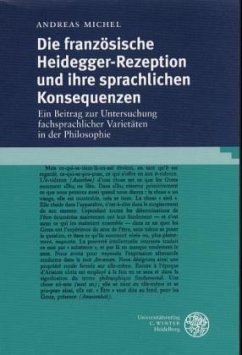 Die französische Heidegger-Rezeption und ihre sprachlichen Konsequenzen - Michel, Andreas