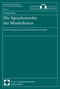Die Sprachenrechte der Minderheiten - Rautz, Günther