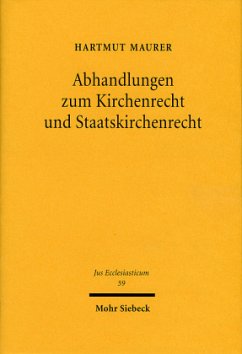 Abhandlungen zum Kirchenrecht und Staatskirchenrecht - Maurer, Hartmut