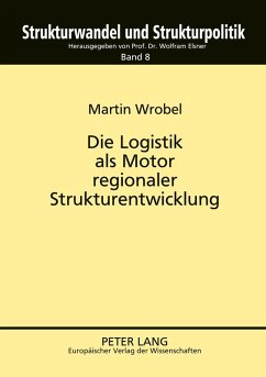Cover Die Logistik als Motor regionaler Strukturentwicklung