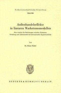 Außenhandelseffekte in linearen Wachstumsmodellen. - Nobel, Klaus