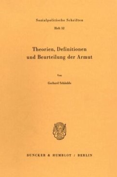 Theorien, Definitionen und Beurteilung der Armut. - Schäuble, Gerhard