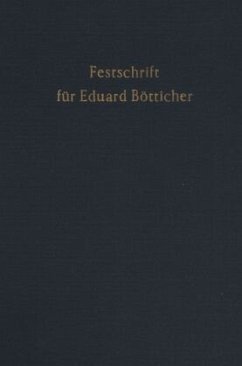 Cover Festschrift für Eduard Bötticher zum 70. Geburtstag.