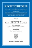 Zum Fortschritt von Theorie und Technik in Recht und Ethik / On the Advancement of Theory and Technique in Law and Ethics.