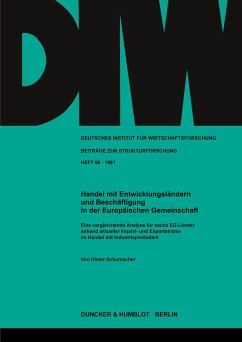 Handel mit Entwicklungsländern und Beschäftigung in der Europäischen Gemeinschaft. - Schumacher, Dieter