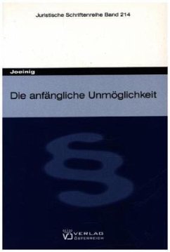 Die anfängliche Unmöglichkeit - Joeinig, Elke
