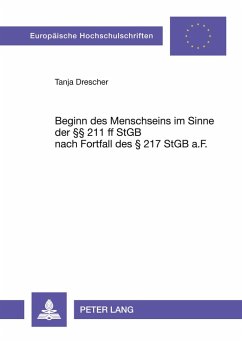 Cover Beginn des Menschseins im Sinne der 211 ff StGB nach Fortfall des 217 StGB a.F.