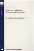 Effizienzvorteile in der Zusammenschlußkontrolle