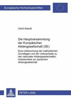 Die Hauptversammlung der Europäischen Aktiengesellschaft (SE) - Brandt, Ulrich