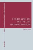 Chinese Learners and the Lexis Learning Rainbow