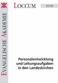 Personalentwicklung und Leitungsaufgaben in den Landeskirchen - Vögele, Wolfgang; Hartmann, Christian