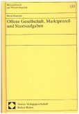 Offene Gesellschaft, Marktprozeß und Staatsaufgaben
