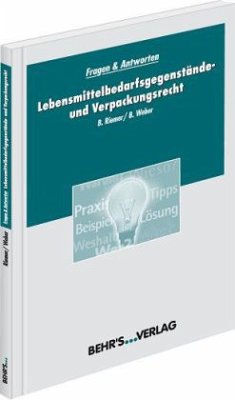 Fragen & Antworten Lebensmittelbedarfsgegenstände- und Verpackungsrecht - Riemer, Boris;Weber, B.