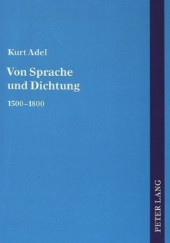 Von Sprache und Dichtung - Adel, Kurt