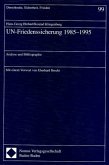 UN-Friedenssicherung 1985-1995