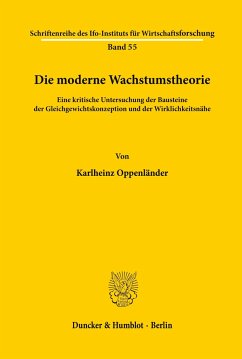 Die moderne Wachstumstheorie. - Oppenländer, Karlheinz