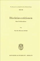 Direktinvestitionen. - Adebahr, Hubertus