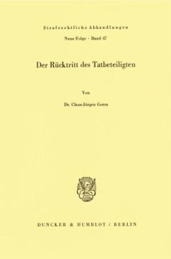 Der Rücktritt des Tatbeteiligten. - Gores, Claus-Jürgen