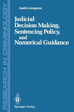 Judicial Decision Making, Sentencing Policy, and Numerical Guidance - Lovegrove, Austin