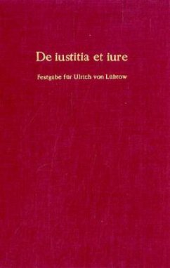De iustitia et iure. - Harder, Manfred / Thielmann, Georg (Hgg.)