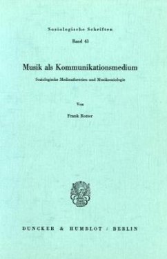 Musik als Kommunikationsmedium. - Rotter, Frank