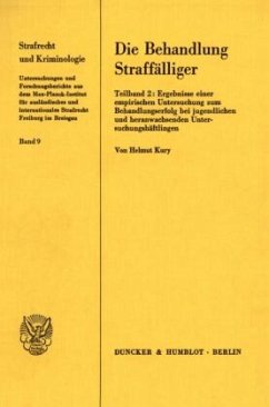 Die Behandlung Straffälliger. - Kury, Helmut