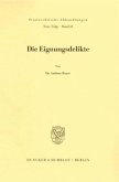 Die Eignungsdelikte.