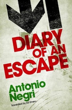 Diary of an Escape - Negri, Antonio