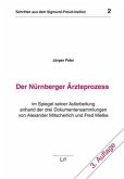 Der Nürnberger Ärzteprozess. 3., überarbeitete Auflage