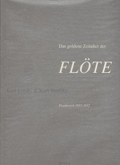 Das goldene Zeitalter der Flöte - Lenski, Karl; Ventzke, Karl