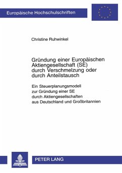 Cover Gründung einer Europäischen Aktiengesellschaft (SE) durch Verschmelzung oder durch Anteilstausch
