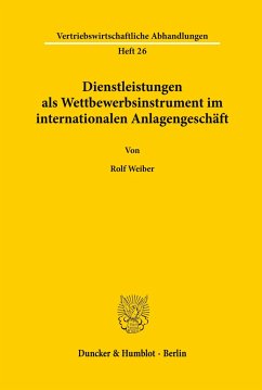 Dienstleistungen als Wettbewerbsinstrument im internationalen Anlagengeschäft. - Weiber, Rolf